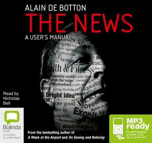 de Botton, A: The News