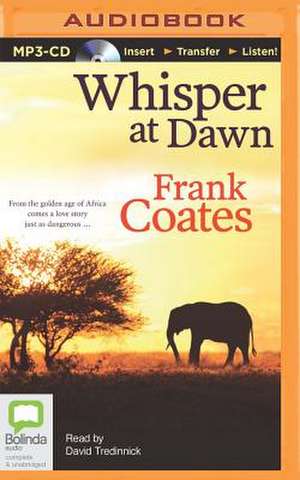 Whisper at Dawn de Frank Coates