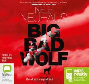 Neuhaus, N: Big Bad Wolf de Nele Neuhaus