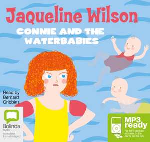 Wilson, J: Connie and the Water Babies de Jacqueline Wilson