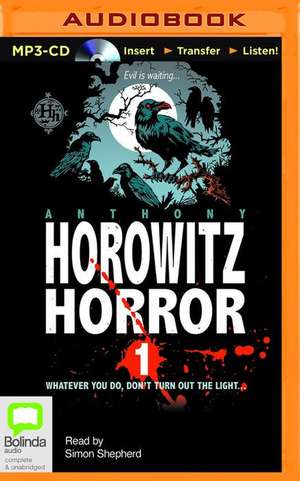 Horowitz Horror 1 de Anthony Horowitz