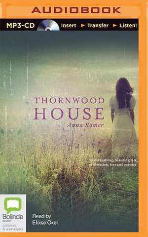 Thornwood House de Anna Romer