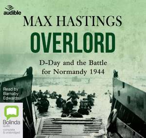 Hastings, M: Overlord