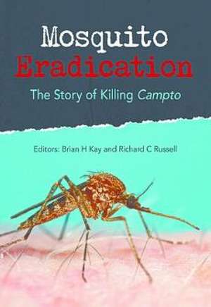 Mosquito Eradication de Richard Russell