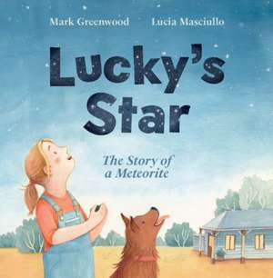 Lucky's Star de Mark Greenwood