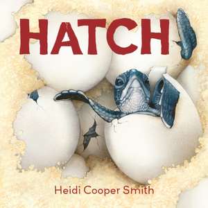 Hatch de Heidi Cooper Smith