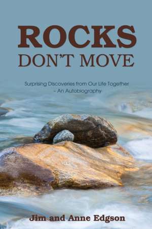 Rocks Don't Move de Jim Edgson