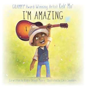 I'm Amazing de Keb' Mo'