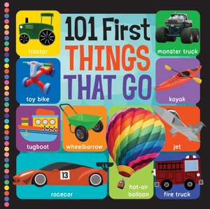 101 First Things That Go de Flowerpot Press