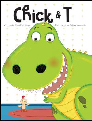 Chick & T de Jennifer Shand