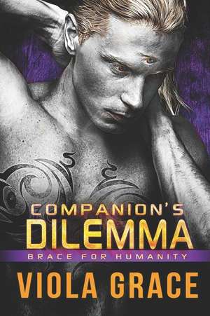 Companion's Dilemma de Viola Grace