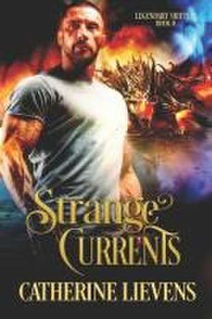 Lievens, C: Strange Currents