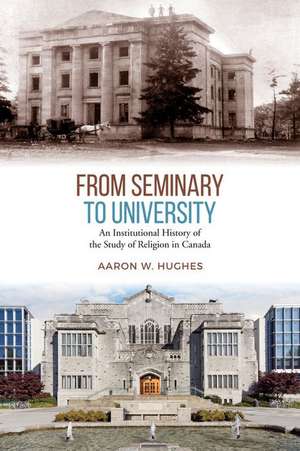 From Seminary to University de Aaron Hughes