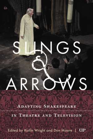 Slings & Arrows de Don Moore