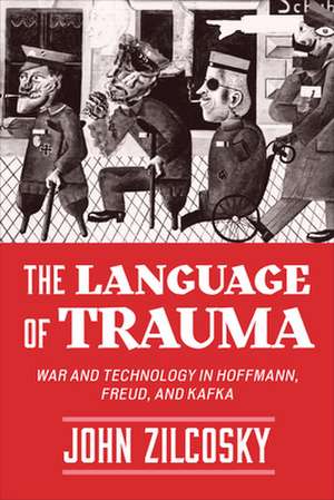 Language of Trauma de John Zilcosky