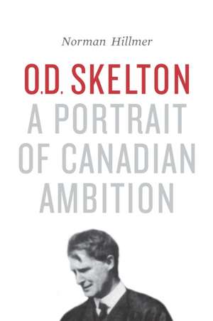 O.D. Skelton de Norman Hillmer