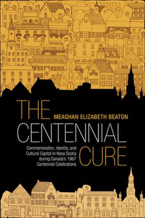 The Centennial Cure de Meaghan Beaton