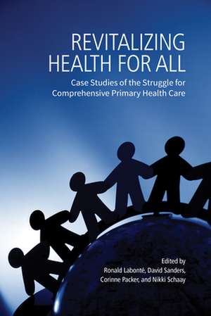 Revitalizing Health for All de International Development Research Centre