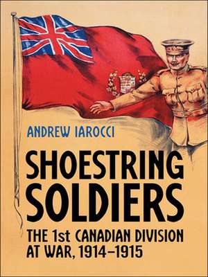 Shoestring Soldiers de Andrew Iarocci