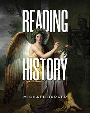 Reading History de Michael Burger