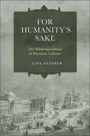 For Humanity's Sake de Lina Steiner