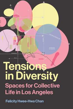 Tensions in Diversity de Felicity Hwee-Hwa Chan