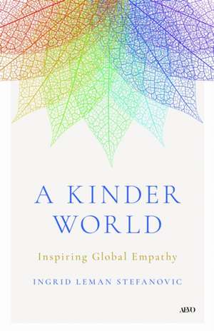 A Kinder World de Ingrid Leman Stefanovic