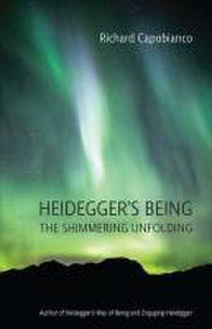 Heidegger's Being de Richard Capobianco