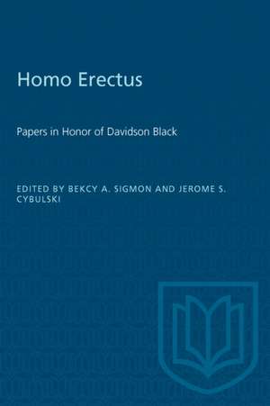 Homo Erectus de Becky A. Sigmon