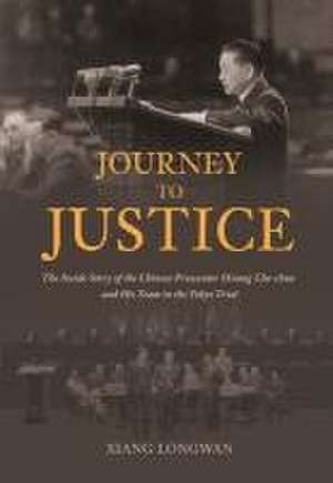 Journey to Justice de Longwan Xiang