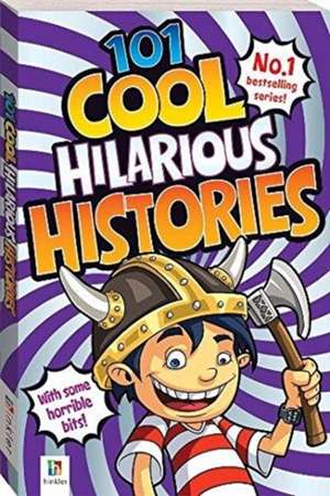 101 Cool Hilarious Histories de Glen Singleton