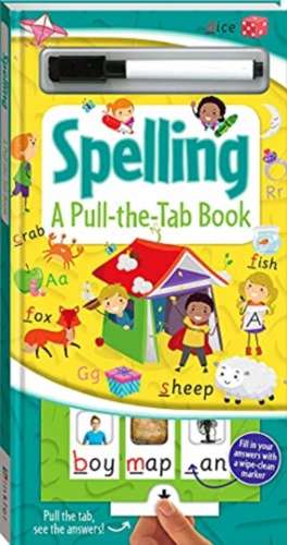 Pull the Tab: Spelling (2019 Ed) de Hinkler Books Hinkler Books