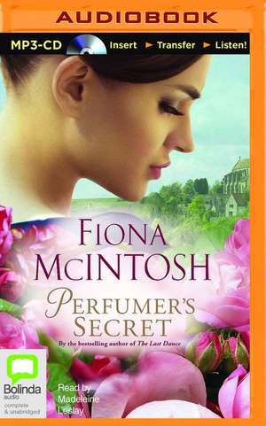 The Perfumer's Secret de Fiona McIntosh