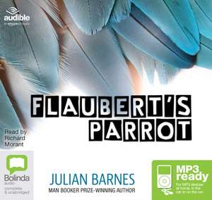 Barnes, J: Flaubert's Parrot