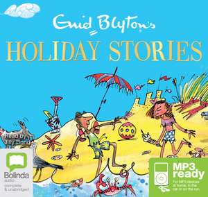 Blyton, E: Enid Blyton's Holiday Stories de Enid Blyton