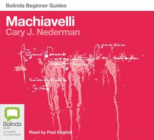 Machiavelli de Cary J. Nederman