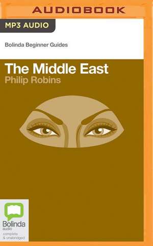 The Middle East de Philip Robins