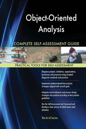 Object-Oriented Analysis Complete Self-Assessment Guide de Gerardus Blokdyk