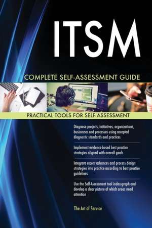 ITSM Complete Self-Assessment Guide de Gerardus Blokdyk