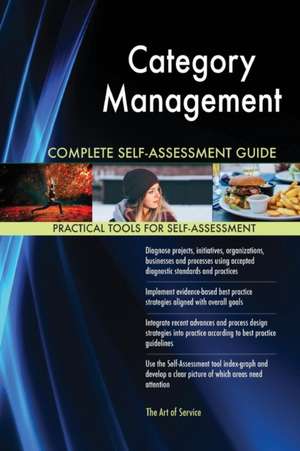 Category Management Complete Self-Assessment Guide de Gerardus Blokdyk