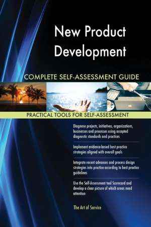 New Product Development Complete Self-Assessment Guide de Gerardus Blokdyk