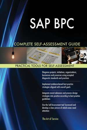 SAP BPC Complete Self-Assessment Guide de Gerardus Blokdyk