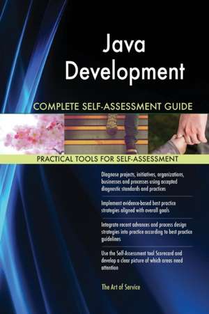 Java Development Complete Self-Assessment Guide de Gerardus Blokdyk