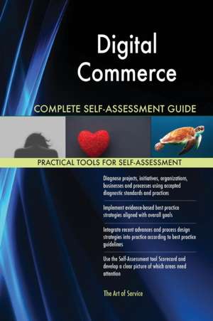 Digital Commerce Complete Self-Assessment Guide de Gerardus Blokdyk