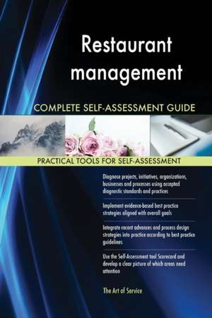 Restaurant management Complete Self-Assessment Guide de Gerardus Blokdyk