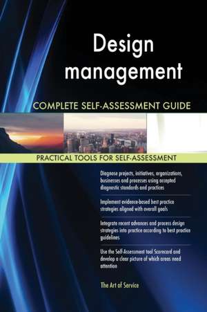 Design management Complete Self-Assessment Guide de Gerardus Blokdyk