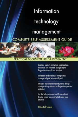 Information technology management Complete Self-Assessment Guide de Gerardus Blokdyk