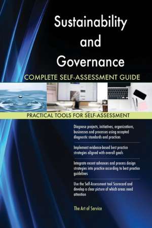 Sustainability and Governance Complete Self-Assessment Guide de Gerardus Blokdyk