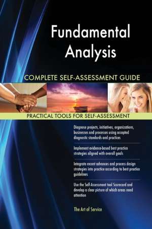 Fundamental Analysis Complete Self-Assessment Guide de Gerardus Blokdyk