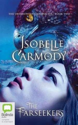 The Farseekers de Isobelle Carmody
